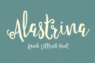 Alastrina Font Review: A Handwritten Typeface for Campaigns
