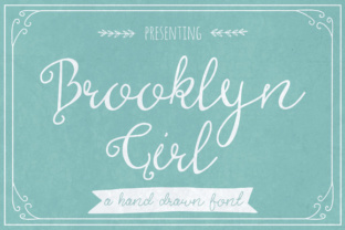 Brooklyn Girl Font Review: A Handwritten Typeface for Artisan Brands
