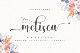 Discovering Melisca: A Fresh Script Font for Modern Branding