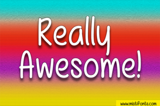 Really Awesome Font: A Marketer’s Campaign Review